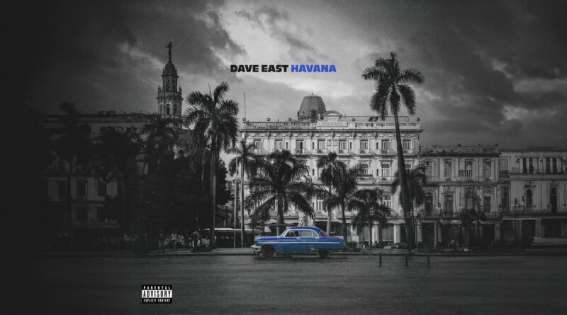 Dave East - Havana