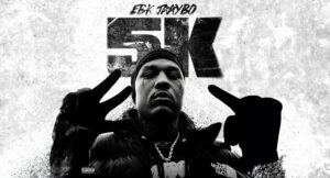 EBK Jaaybo - 5K