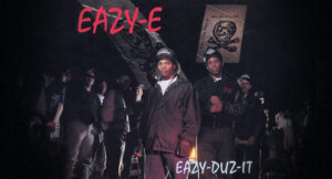Eazy-E - Eazy-Duz-It