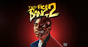 Fredo Bang - Two-Face Bang 2
