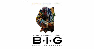 Greazzy, DJ Infamous & Bigga Rankin - B.I.G.