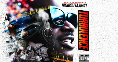 Gully TV & Trendsetta Shady - Gully Tv Presents Trendsetta Shady Turbulence