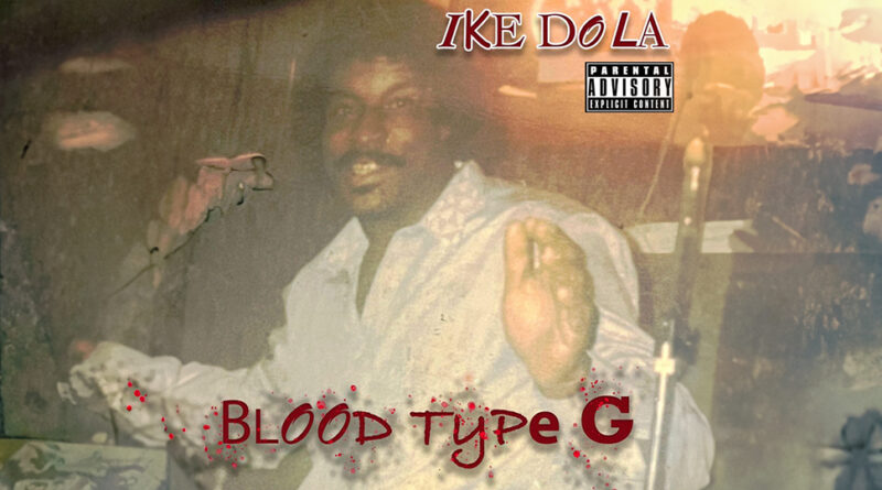 Ike Dola - Blood Type G