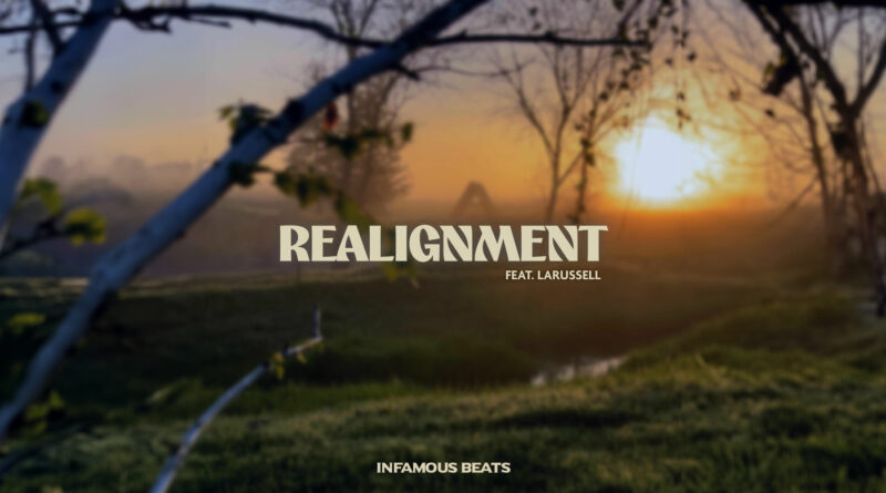Infamous Beats - Realignment