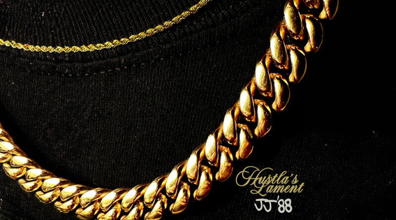 JJ'88 - Hustla's Lament