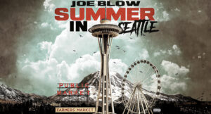Joe Blow - Summer in Seattle