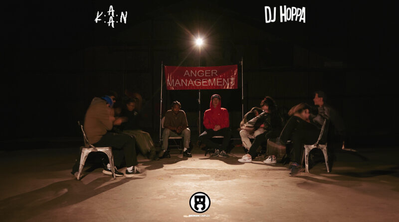 K.A.A.N. & DJ Hoppa - Anger Management