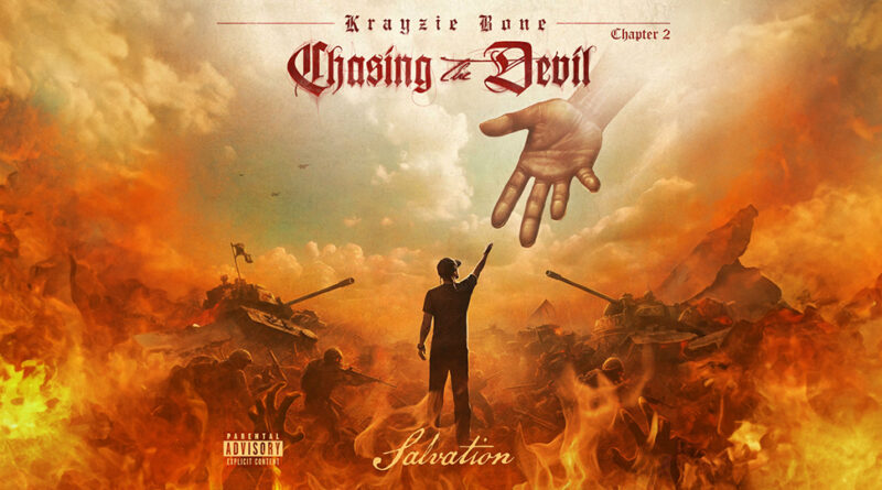 Krayzie Bone - Chasing The Devil Chapter 2 Salvation