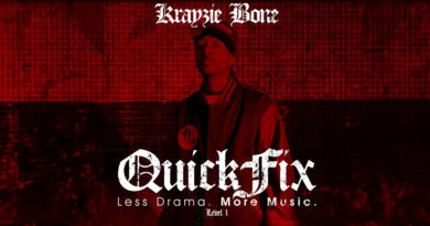Krayzie Bone - QuickFix Less Drama More Music