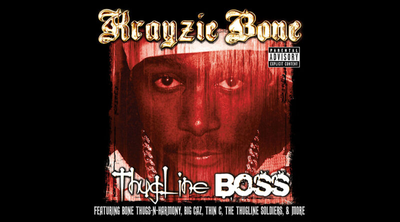 Krayzie Bone - Thugline Boss