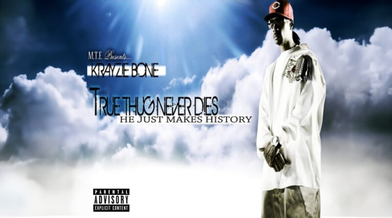 Krayzie Bone - True Thug Never Dies