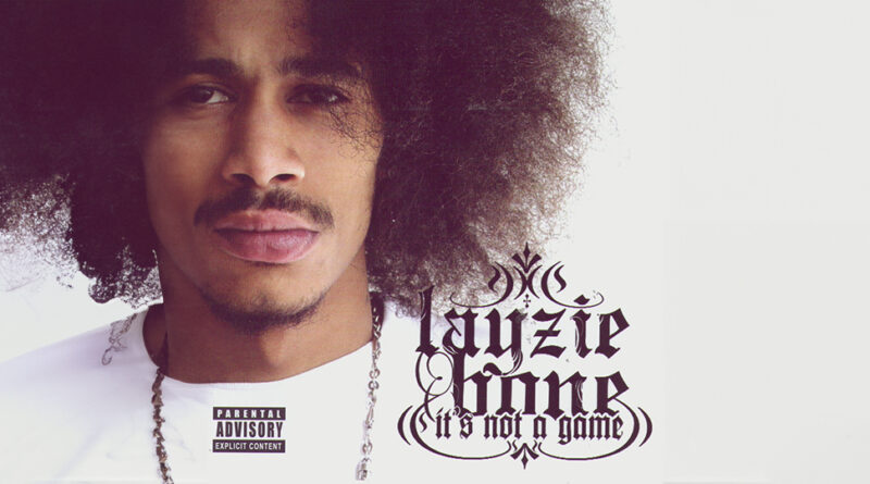 Layzie Bone - It's Not a Game