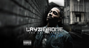Layzie Bone - The Collection Street Edition