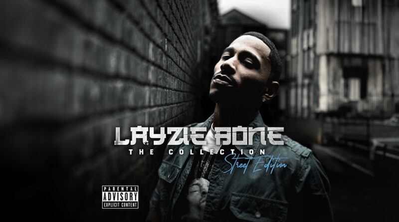 Layzie Bone - The Collection Street Edition