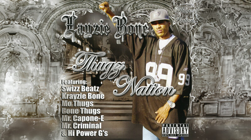 Layzie Bone - Thugz Nation