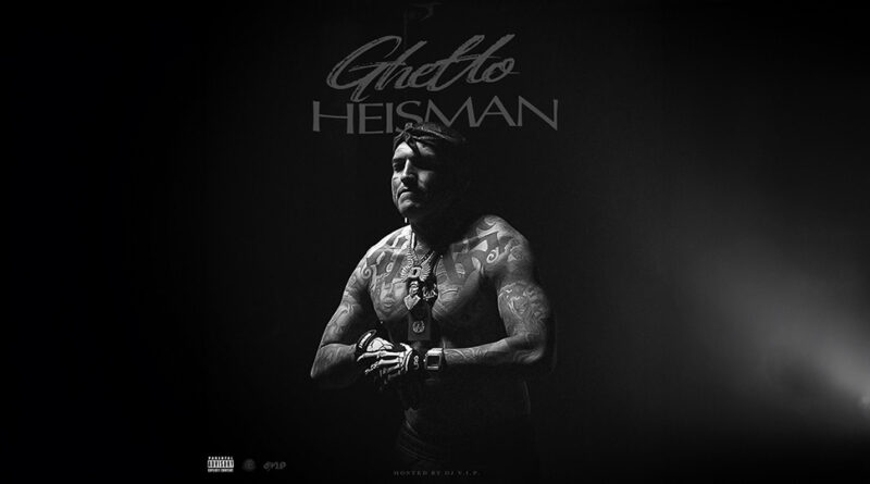 Lefty Gunplay - Ghetto Heisman