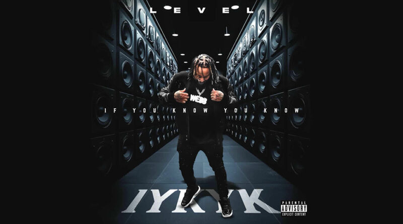 Level - IYKYK