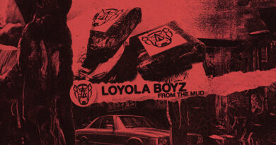 Loyola Boyz - From The Mud