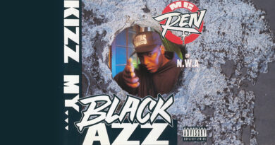 MC Ren - Kizz My Black Azz