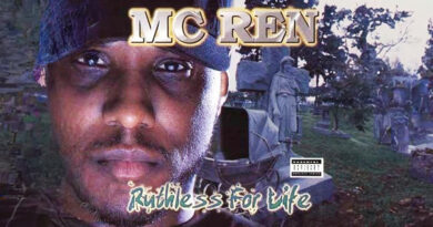 MC Ren - Ruthless For Life