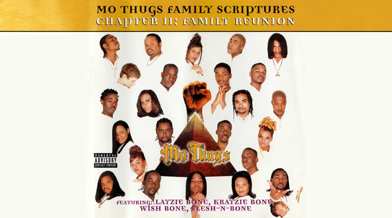 Mo Thugs - Family Reunion