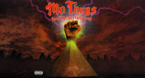 Mo Thugs - Family Scriptures
