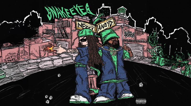 Nezzy & Johnny Slash - SNAKE EYES