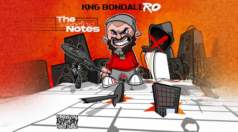 P-Ro & KNG Bondalero - The Missing Notes