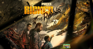 PHEEZ - Riches In The Rubble