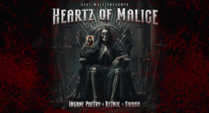 Reel Wolf, Insane Poetry, Řezník & Swann - Heartz of Malice