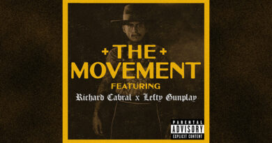Richard Cabral, Lefty Gunplay, Fbeat & AkBeatz - The Movement