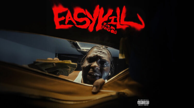 Rio Da Yung Og - Easy Kill