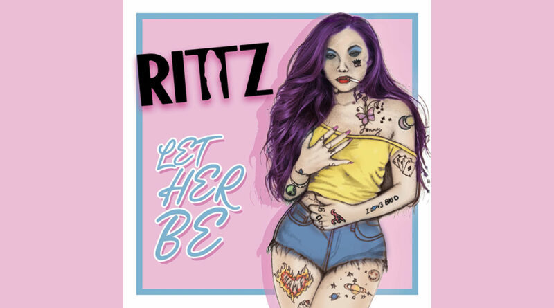 Rittz - Let Her Be