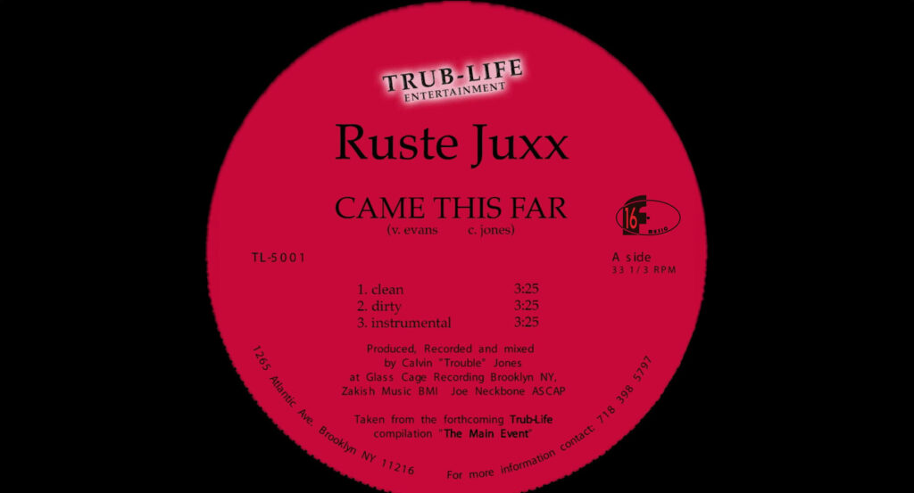 Ruste Juxx - Came This Far