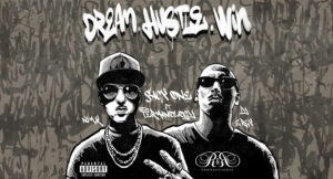 Sacx One - Dream. Hustle. Win.