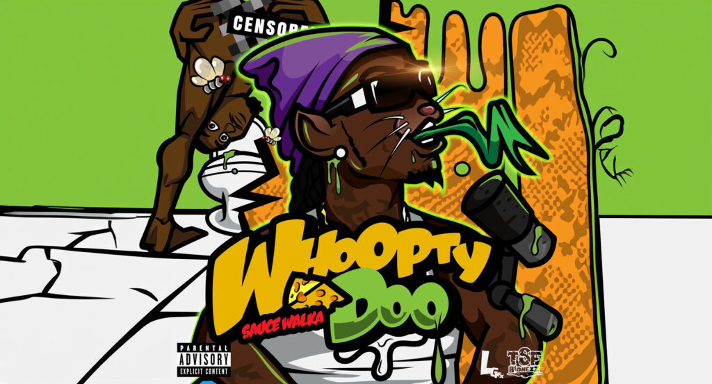 Sauce Walka - Whoopty Doo