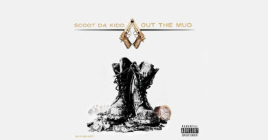 Scoot Da Kidd - Out the Mud