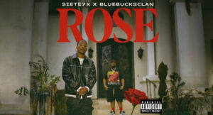 Siete7x & BlueBucksClan - Rose