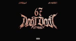 Skrilla - Doot Doot (6-7 Remix)