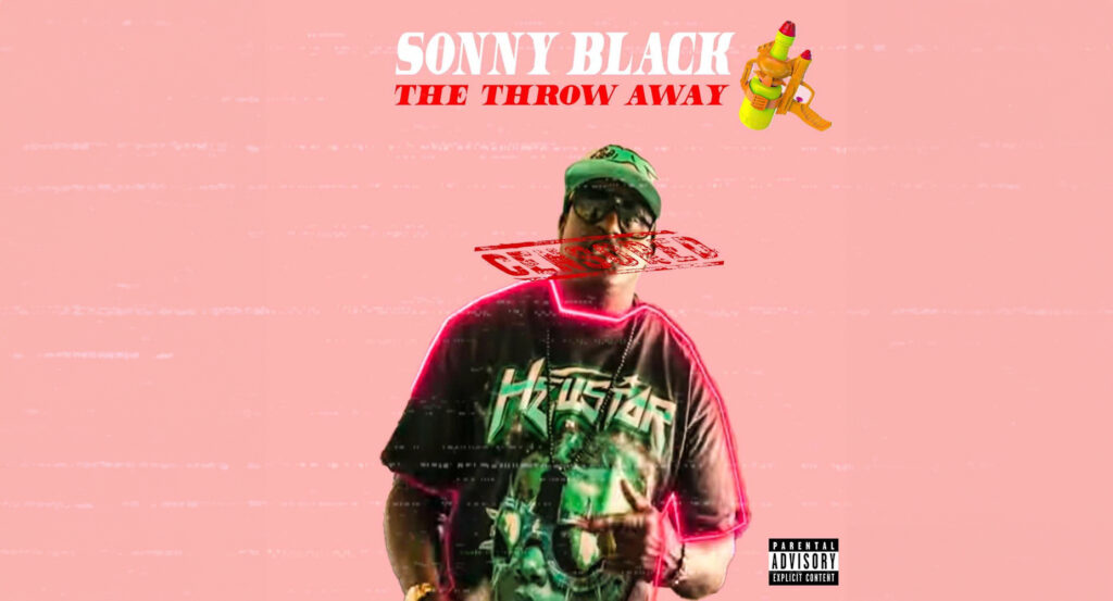 Sonny Black - The Throw Away