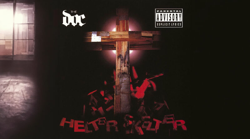 The D.O.C. - Helter Skelter