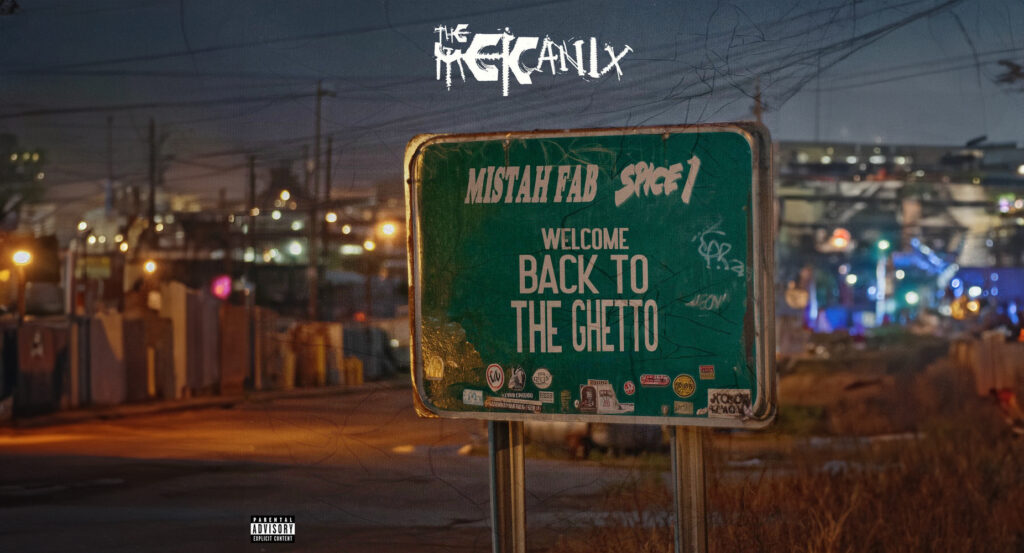 The Mekanix - Welcome Back To The Ghetto