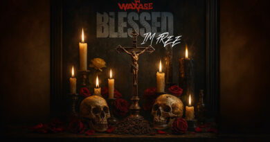 Waxfase - Blessed I'm Free
