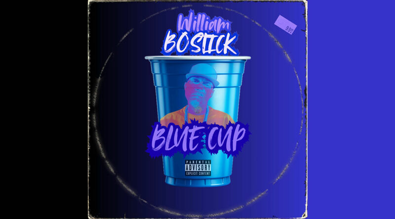 William Bostick - BLUE CUP
