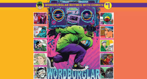 Wordburglar - Wordburglar Rhymes With Comics #1