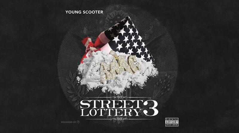 Young Scooter - Street Lottery 3