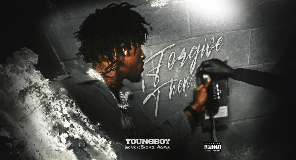 YoungBoy Never Broke Again - I Forgive Them