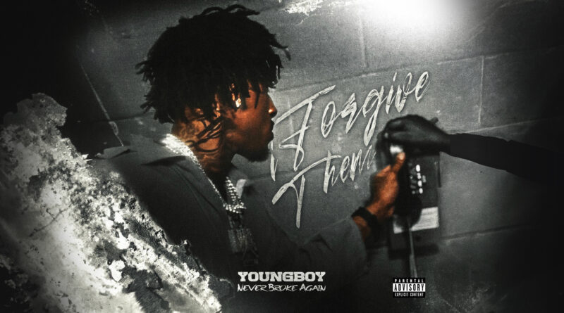 YoungBoy Never Broke Again - I Forgive Them