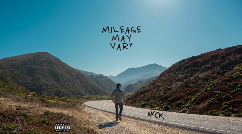 nick. - MILEAGE MAY VARY