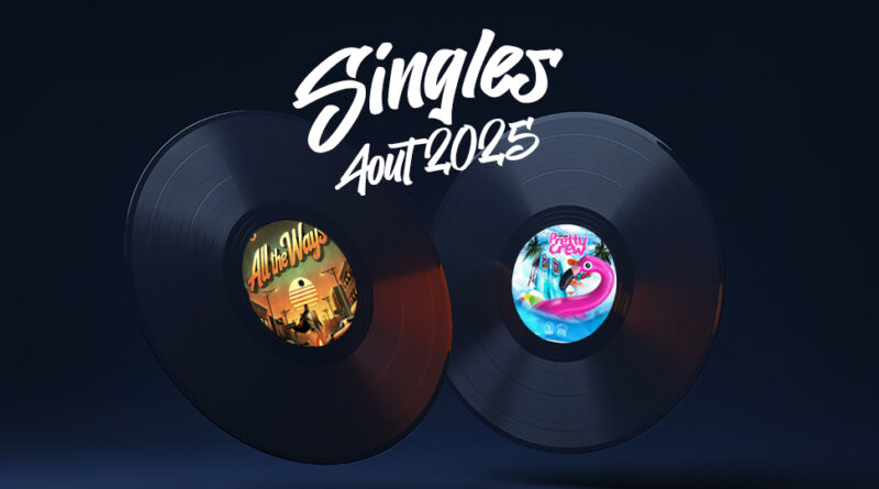 singles aout 2025
